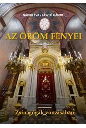 Az öröm fényei - Zsinagógák vonzásában