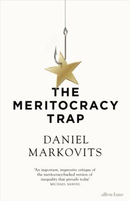 The Meritocracy Trap