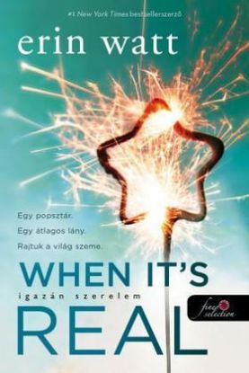 When It's Real - Igazán szerelem