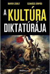 A kultúra diktatúrája