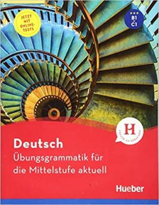 Deutsch – Übungsgrammatik für die Mittelstufe aktuell
