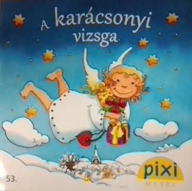 Pixi mesél - A karácsonyi vizsga