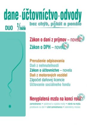 Dane Účtovníctvo Odvody 2 2020 - Zákon o dani z príjmov - novela, Zákon o DPH - novela, Nevyplatená mzda na konci roka