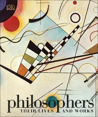 Philosophers - Their Lives and Works