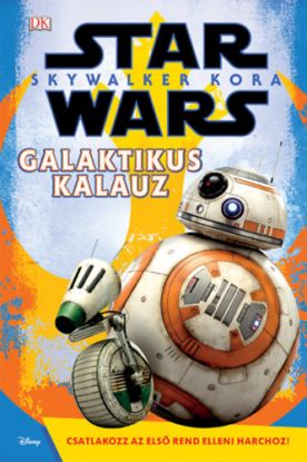 Star Wars - Skywalker kora - Galaktikus kalauz