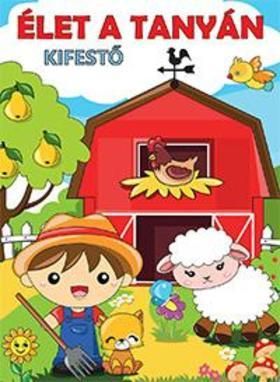 Élet a tanyán - kifestő mondókákkal