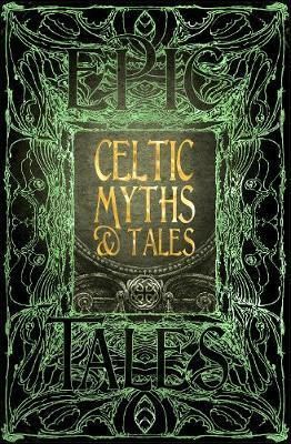 Celtic Myths & Tales - Epic Tales