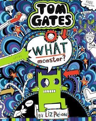 What Monster? (Tom Gates 15) (PB)
