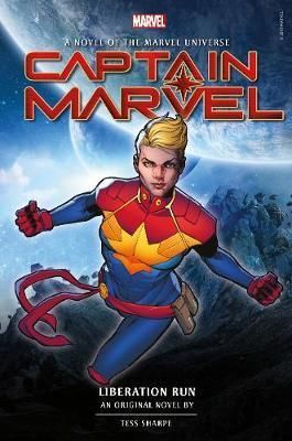 Captain Marvel - Liberation Run - Prose Novel