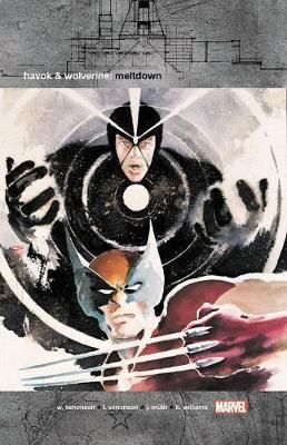 Havok & Wolverine - Meltdown