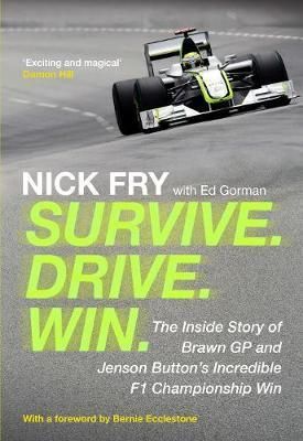 Survive. Drive. Win.