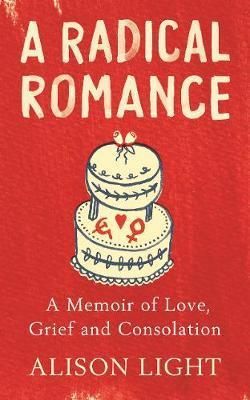 A Radical Romance