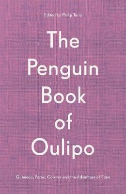 The Penguin Book of Oulipo