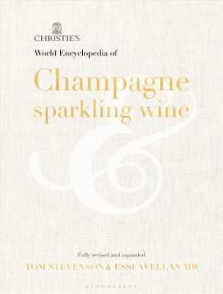 Christie's Encyclopedia of Champagne and Sparkling Wine