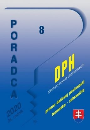 Poradca 8 2020 - DPH s komentárom: Zákon o dani z pridanej hodnoty po novele