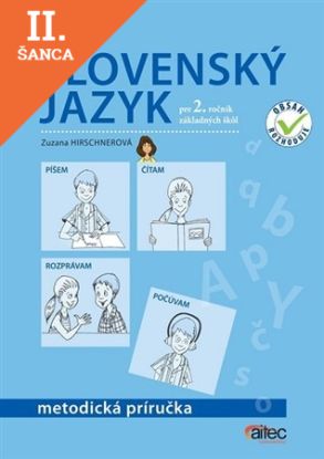 Lacná kniha Slovenský jazyk pre 2. ročník základných škôl - Metodická príručka