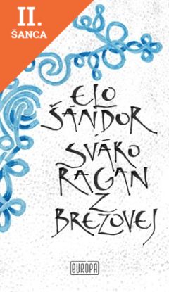 Lacná kniha Sváko Ragan z Brezovej