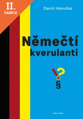 Lacná kniha Němečtí kverulanti