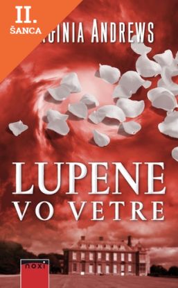 Lacná kniha Lupene vo vetre (Kvety v podkroví 2)