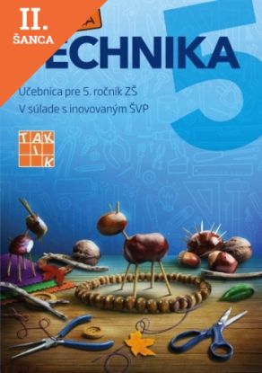 Lacná kniha Hravá technika 5 - Učebnica pre 5. ročník ZŠ