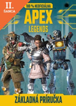 Lacná kniha Apex Legends - 100% neoficiálna základná príručka