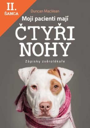 Lacná kniha Moji pacienti mají čtyři nohy