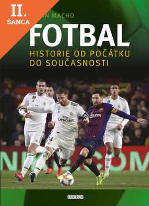 Lacná kniha Fotbal – Vášeň bez hranic
