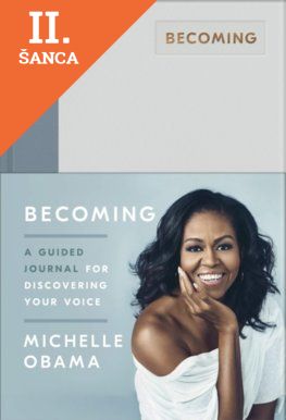 Lacné: Becoming: A Guided Journal for Discovering Your Voice