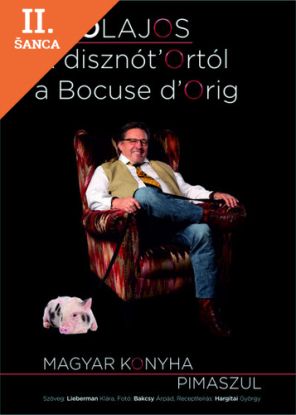 Lacná kniha A disznót'Ortól a Bocuse d'Orig!