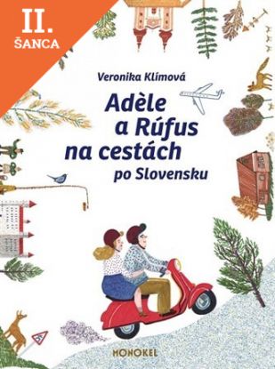 Lacná kniha Adele a Rúfus na cestách po Slovensku