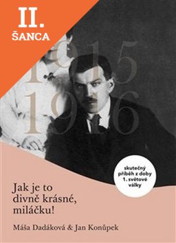 Lacná kniha Jak je to divně krásné, miláčku