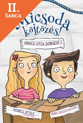 Lacná kniha Micsoda költözés! - Nyomozás a Pipacs utcában
