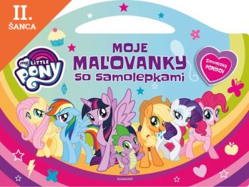 Lacná kniha My Little Pony - Moje maľovanky so samolepkami