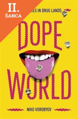 Lacná kniha Dopeworld - Adventures in Drug Lands
