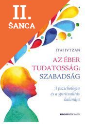 Lacná kniha Az éber tudatosság - szabadság