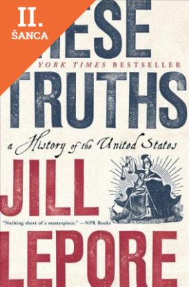 Lacná kniha These Truths - A History of the United States