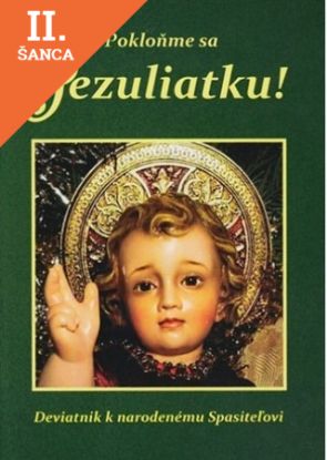 Lacná kniha Pokloňme sa Jezuliatku!