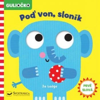 Guliočko: Poď von, sloník