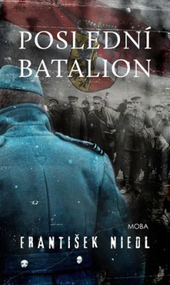 Poslední batalion, 2.vydání