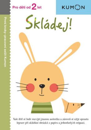 Skládej! - Pro děti od 2 let