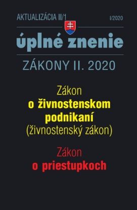 Zákony 2020 II aktualizácia II 1 - Živnostenský zákon, Zákon o priestupkoch (úplné znenie po novele)