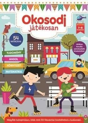 Okosodj játékosan - 7-8 éveseknek