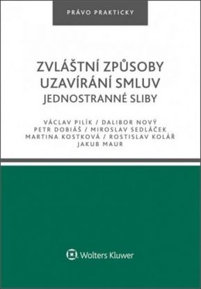 Zvláštní způsoby uzavírání smluv. Jednostranné sliby