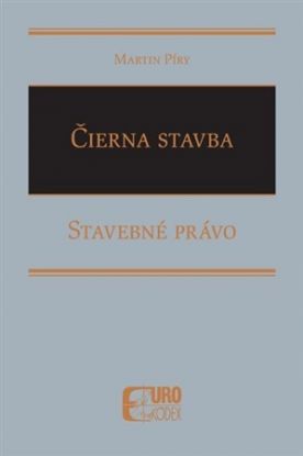 Čierna stavba - Stavebné právo