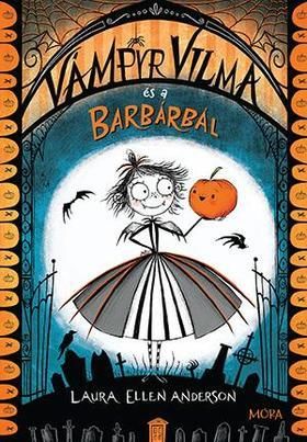 Vámpyr Vilma és a barbárbál