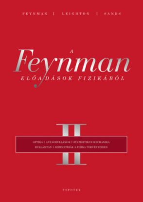 A Feynman-előadások fizikából II.