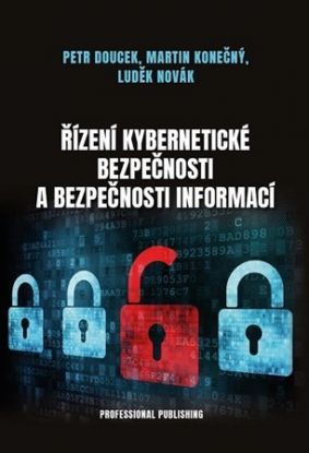Řízení kybernetické bezpečnosti a bezpečnosti informací