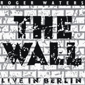 Waters Roger - The Wall: Live In Berlin Ltd. RSD 2LP