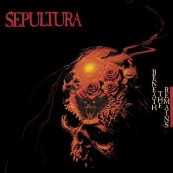 Sepultura - Beneath The Remains (Deluxe) 2LP