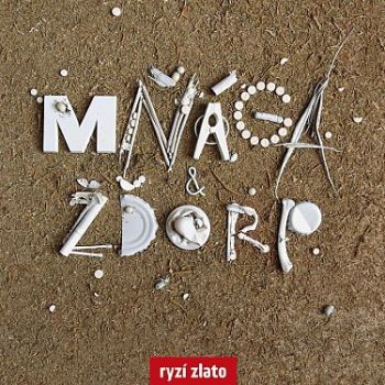 Mňága a Žďorp - Ryzí zlato LP